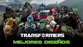 LOS MEJORES DISEÑOS DE TRANSFORMERS: RISE OF THE BEASTS