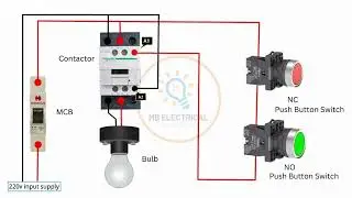Contactor holding circuit with Push Button Switch