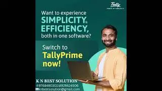 !! SIMPLICITY !! EFFICIENCY !! Switch to  TallyPrime