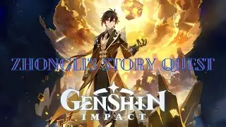 Zhongli's Story Quest (No Commentary) - Genshin Impact