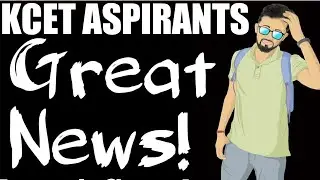 Great News For KCET Aspirants!🤓 | You All Can Relax! | #374😃💪