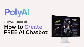 How to Create an FREE AI Chatbot using Poly.ai (2024)