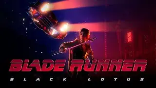 Бегущий по лезвию: Чёрный лотос / Blade Runner: Black Lotus Opening Titles