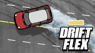 Drift Flex - A Scratch Drifting Game (Trailer)