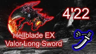 MHGU/MHXX - Hellblade EX 4'22 Valor Long Sword /【超特殊許可】燼滅刃狩猟依頼 ブレイヴ太刀