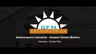 Autoconsumo GFM en Quesería Gómez Moreno (Herencia)