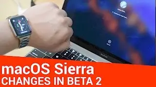 What's New in macOS Sierra Beta 2
