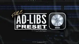 How to Mix Ad-libs + Free Preset (Logic Pro X)