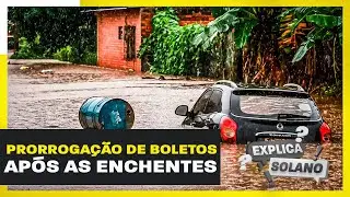 Prorrogação de boletos nos financiamentos no RS: o que não te contam.