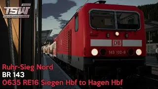 0635 RE16 Siegen Hbf to Hagen Hbf - Ruhr-Sieg Nord - BR 143 - Train Sim World 2020