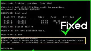 [Solved] ✔️ Clean Is Not Allowed on the Disk Diskpart Virtual Disk Service Error