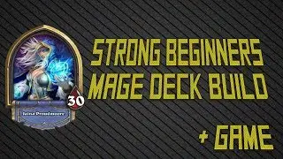 Hearthstone: Beginner/Basic Mage Deck Build and Game