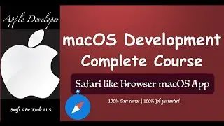 macOS - Safari like Browser macOS App  | macOS Development Complete Course | Episode:-5