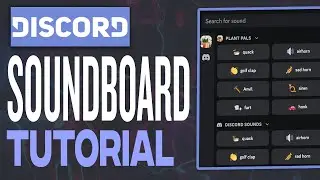 How To Use Discord Soundboard