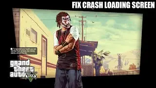 Fix Loading Screen GTA V 2020