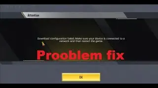 Failed to download the configuration check you network connection Cod Mobile