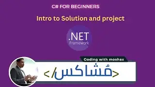 01 Intro to Solution and project