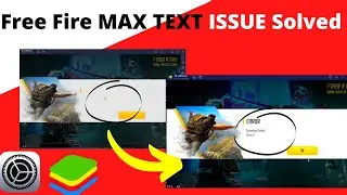 Free Fire MAX TEXT Not Showing Problem Bluestacks 5 | Bluestacks Text Error solved (UPDATED 2022)✔