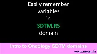 SDTM: RS domain - Easily remember the variables in RS domain