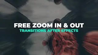 (FREE) Zoom In and Out Transitions for After Effects | After Effects Transitions Free Download