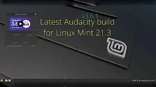 Linux Mint Audacity 🕪 from Source 📑 #linuxmint #audacity #linux
