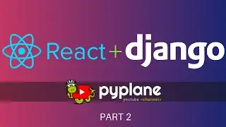 Understanding React basics | Django with React js | Part 2