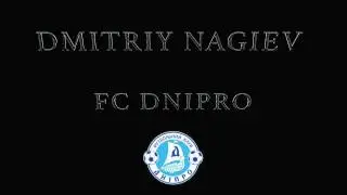 Dmitriy Nagiev (Fc Dnipro)