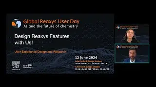 Global Reaxys User Day 2024 - Design Reaxys Features with Us Session 2