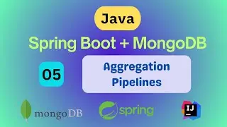 Aggregation Pipelines with Spring Boot MongoDB