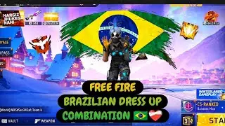 Free Fire Brazilian 🇧🇷 freestyle dress up combination for subscriber's ❤️‍🩹🫂
