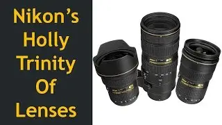 Nikon Holly Trinity Of Lenses In-Depth Review (English Subtitles)