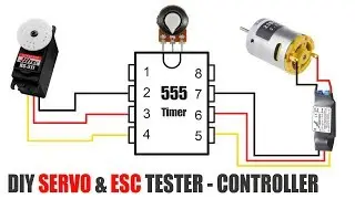 How To Make Servo Tester & ESC Tester. Diy Servo & ESC Controller Circuit.