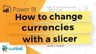 #38 Change currency using a slicer - Power BI Tips & Tricks #48