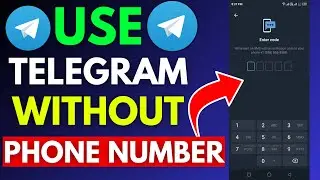 How To Use Telegram Without Phone Number 2024 (Complete Tutorial)