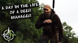 S&C TV | Deer management with Chris Rogers 15 | A day in the life of a deer manager
