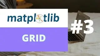 [Belajar Matplotlib] - Grid
