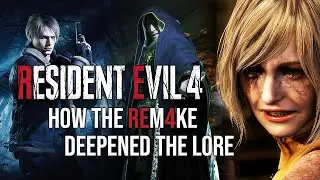 How the RE4 Remake Deepened the Lore