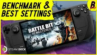 Battlebit vs Steam Deck Ultimate Perfomance Test
