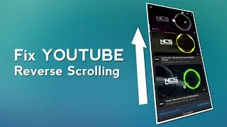 How To Fix YouTube Reverse Scrolling Problem | InfoHoop