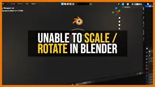 CANNOT ROTATE OR SCALE IN OBJECT MODE FIXED! - Blender Tutorial