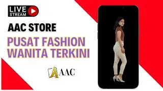 AAC STORE FASHION WANITA TERKINI DAN MODERN