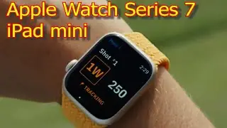 Apple Watch Series 7, iPad mini Best Performance on Small Devices