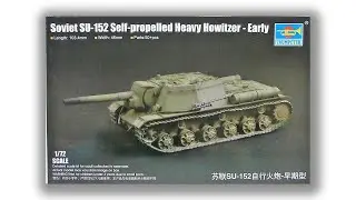 Обзор и сборка СУ-152 Trumpeter 1:72