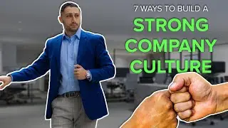 7 Ways to Build a Strong Culture as a Sales Leader