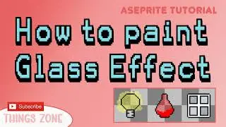 Aseprite Tutorial/How to paint Glass Effect. Cómo pintar Efecto Vidrio/Pixel Art