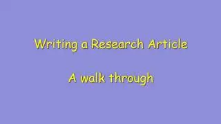 Academic Writing: How to write a research article