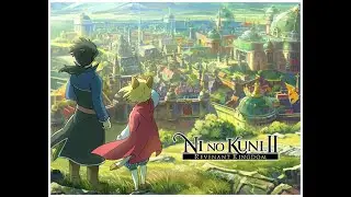 Ni no Kuni 2 II  Revenant Kingdom геймплей начало прохождение как играть обзор приключение jrpg