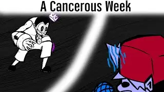 A Cancerous Week (Hard) - FNF Mod