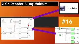SIMULATION OF 2 X 4 DECODER USING MULTISIM
