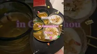Everything I ate in Guangzhou China day 3!
